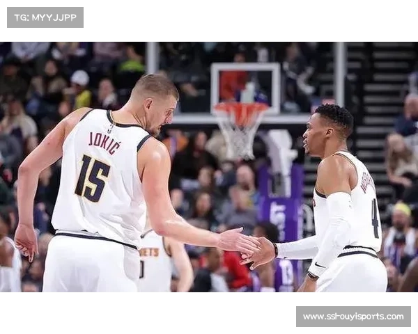 约基奇半场20+10压制国王，威少三双难阻掘金内外开花